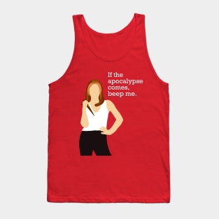 If the apocalypse comes, beep me. Buffy the Vampire Slayer inspired art Tank Top